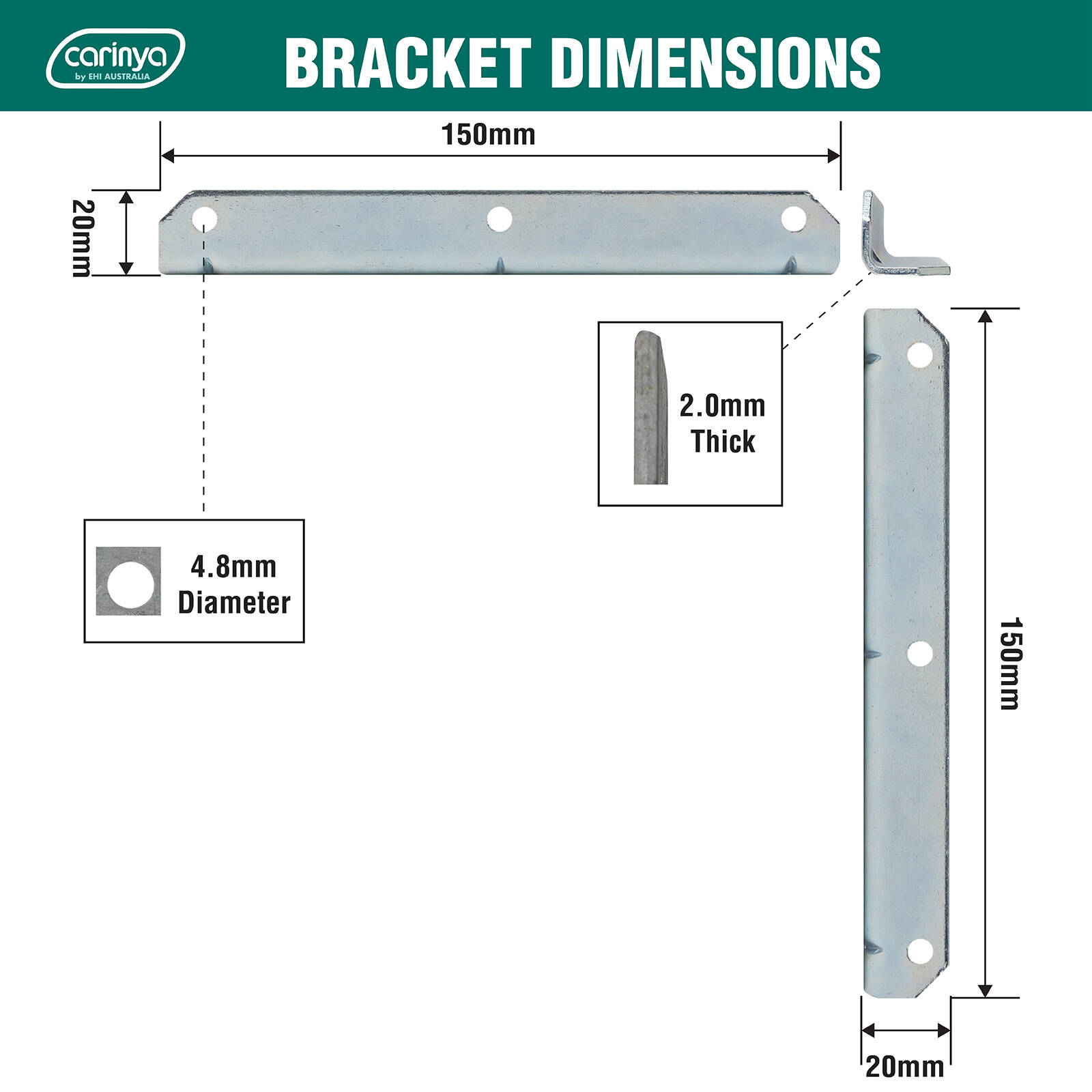 Carinya 150 x 20 x 20 x 2mm Zinc Plated Reinforcing Angle Bracket 5 Carinya 150 x 20 x 20 x 2mm Zinc Plated Reinforcing Angle Bracket