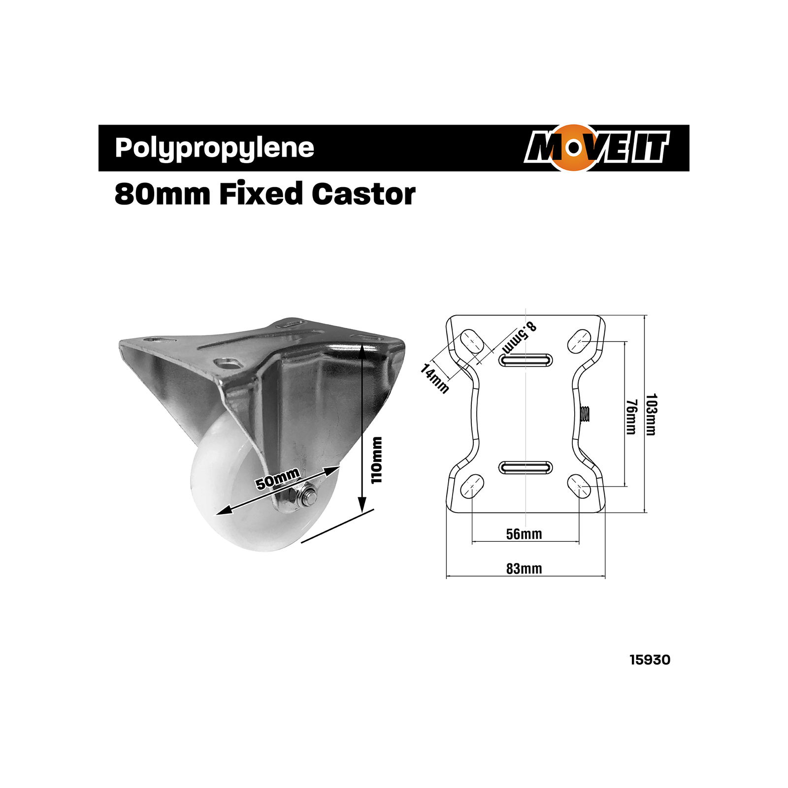 Move It 80mm 120kg White Polypropylene Fixed Plate Castor