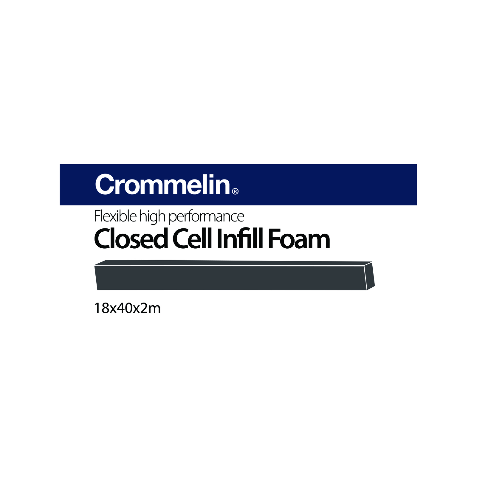 Crommelin 18 x 40mm x 2m Superseal