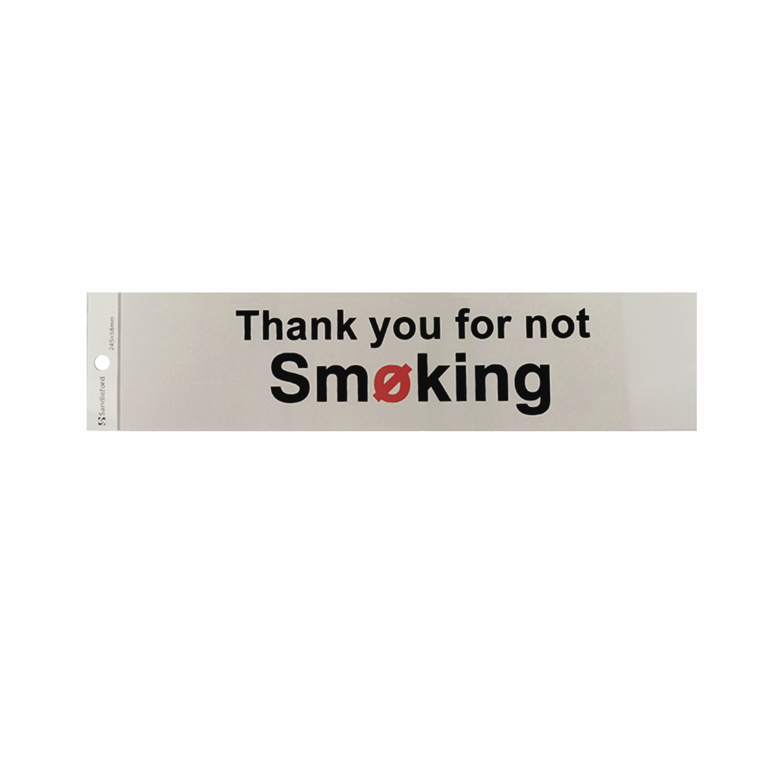 Sandleford 245 x 58mm Thanks For Not Smoking Silver Self Adhesive Sign